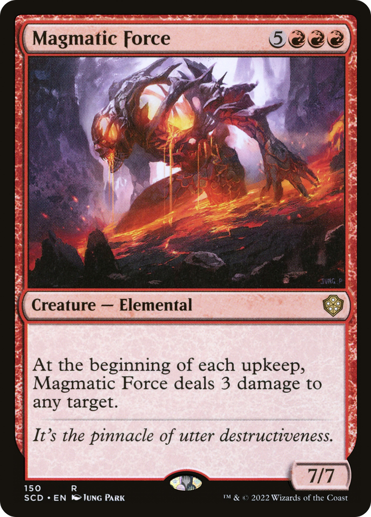Magmatic Force [Starter Commander Decks] | Gate City Games LLC
