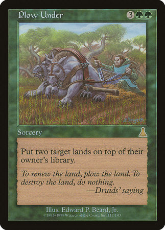 Plow Under [Urza's Destiny] | Gate City Games LLC