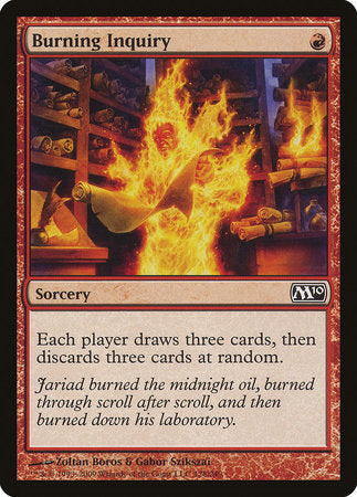 Burning Inquiry [Magic 2010] | Gate City Games LLC