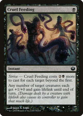 Cruel Feeding [Journey into Nyx] | Gate City Games LLC