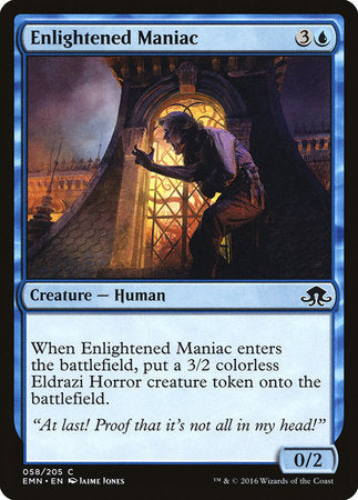 Enlightened Maniac [Eldritch Moon] | Gate City Games LLC
