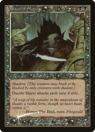 Dauthi Slayer [Arena League 2002] | Gate City Games LLC