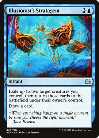 Illusionist's Stratagem [Aether Revolt] | Gate City Games LLC