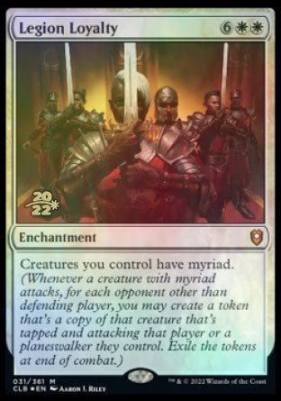 Legion Loyalty [Commander Legends: Battle for Baldur's Gate Prerelease Promos] | Gate City Games LLC