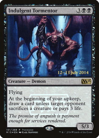 Indulgent Tormentor [Magic 2015 Promos] | Gate City Games LLC