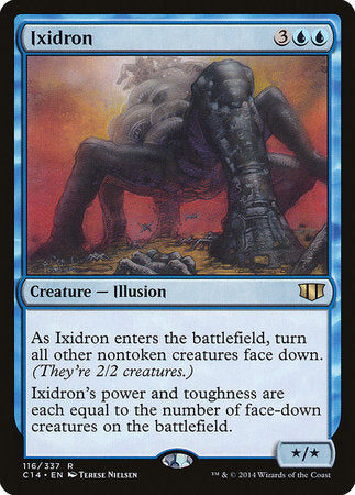 Ixidron [Commander 2014] | Gate City Games LLC