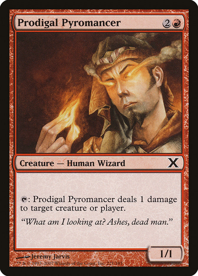 Prodigal Pyromancer [Tenth Edition] | Gate City Games LLC