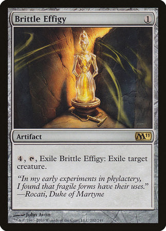 Brittle Effigy [Magic 2011] | Gate City Games LLC