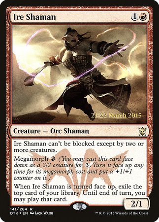 Ire Shaman [Dragons of Tarkir Promos] | Gate City Games LLC