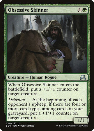 Obsessive Skinner [Shadows over Innistrad] | Gate City Games LLC