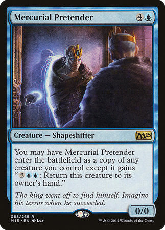 Mercurial Pretender [Magic 2015] | Gate City Games LLC