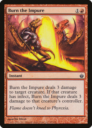 Burn the Impure [Mirrodin Besieged] | Gate City Games LLC