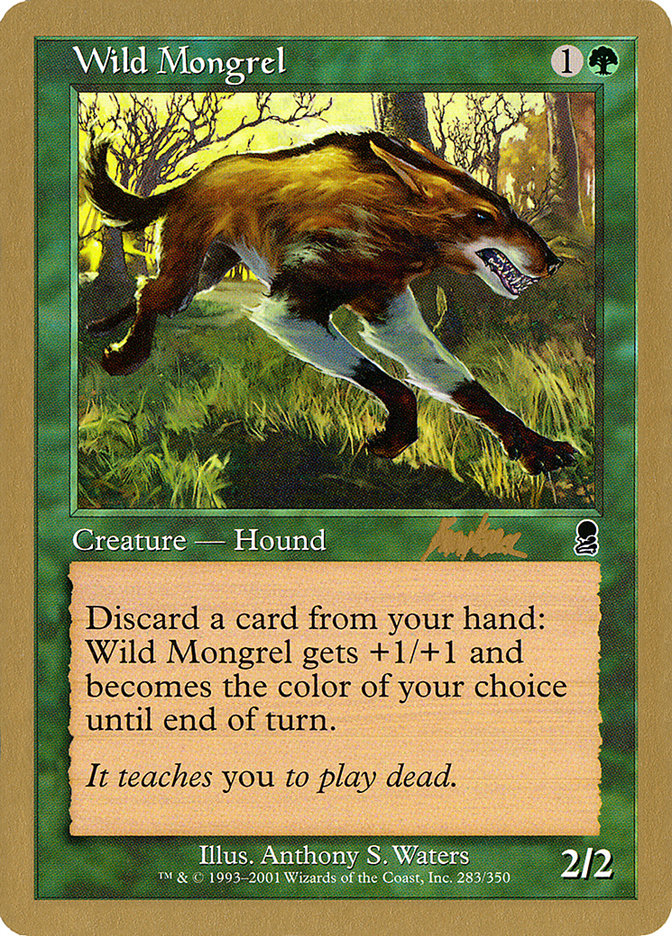 Wild Mongrel (Brian Kibler) [World Championship Decks 2002] | Gate City Games LLC