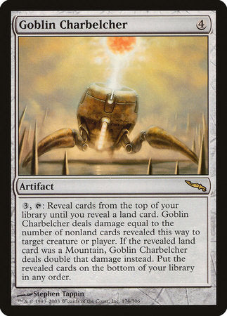 Goblin Charbelcher [Mirrodin] | Gate City Games LLC