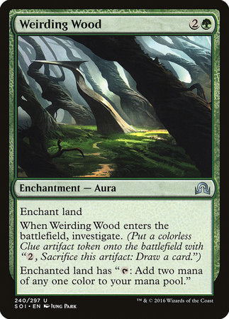 Weirding Wood [Shadows over Innistrad] | Gate City Games LLC