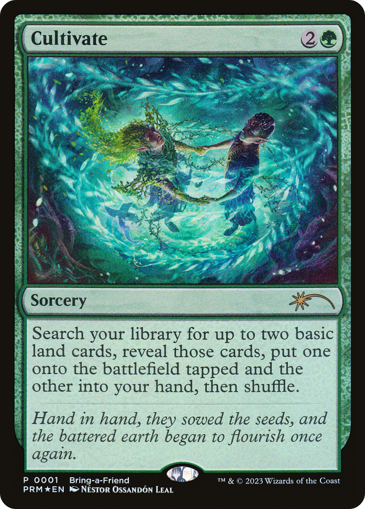 Cultivate (Bring-a-Friend) [Wizards Play Network 2023] | Gate City Games LLC