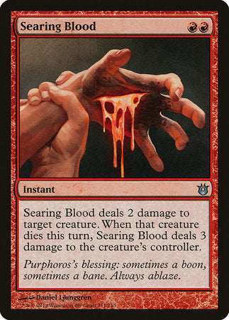 Searing Blood [Born of the Gods] | Gate City Games LLC