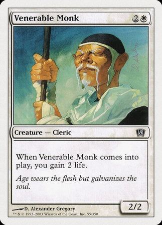 Venerable Monk [Eighth Edition] | Gate City Games LLC