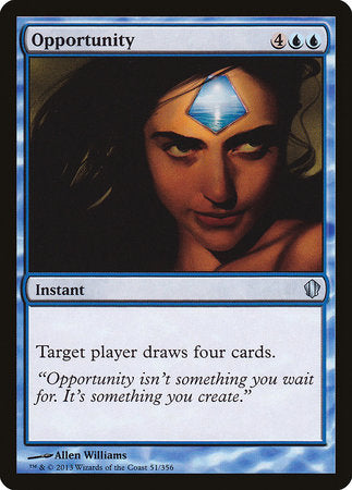 Opportunity [Commander 2013] | Gate City Games LLC