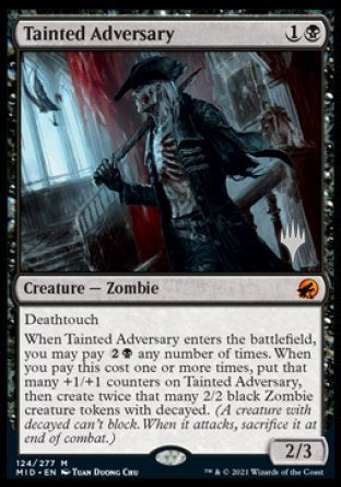 Tainted Adversary (Promo Pack) [Innistrad: Midnight Hunt Promos] | Gate City Games LLC