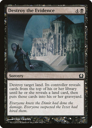 Destroy the Evidence [Return to Ravnica] | Gate City Games LLC