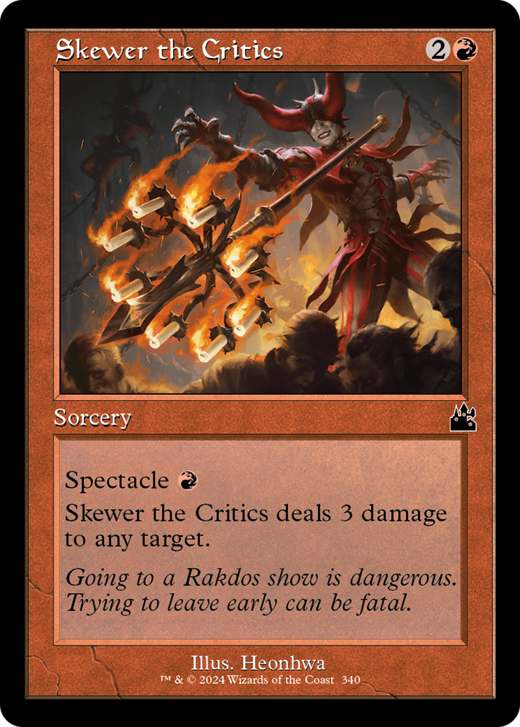 Skewer the Critics (Retro Frame) [Ravnica Remastered] | Gate City Games LLC