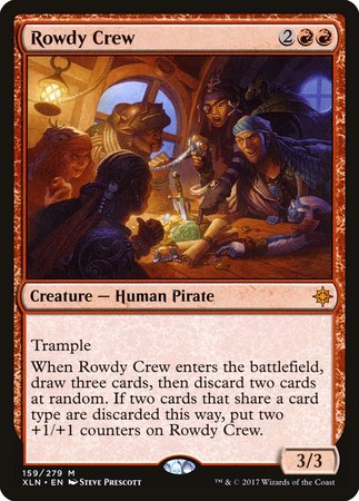 Rowdy Crew [Ixalan] | Gate City Games LLC