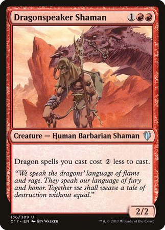 Dragonspeaker Shaman [Commander 2017] | Gate City Games LLC