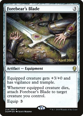 Forebear's Blade [Dominaria Promos] | Gate City Games LLC