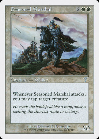 Seasoned Marshal [Seventh Edition] | Gate City Games LLC