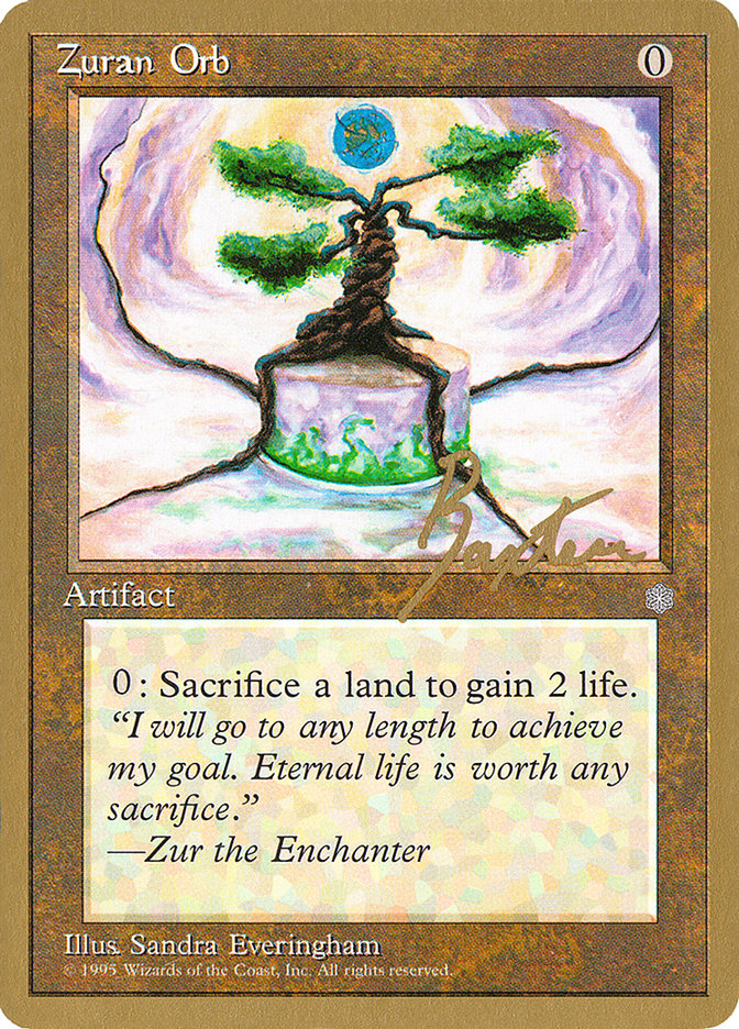 Zuran Orb (George Baxter) [Pro Tour Collector Set] | Gate City Games LLC