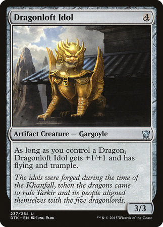 Dragonloft Idol [Dragons of Tarkir] | Gate City Games LLC