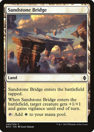 Sandstone Bridge [Battle for Zendikar] | Gate City Games LLC
