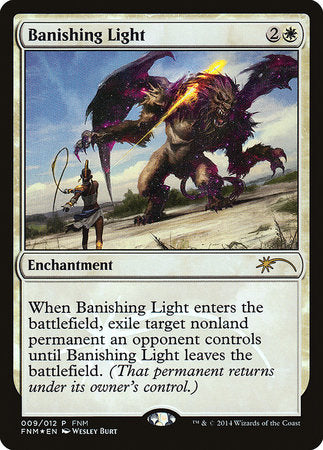 Banishing Light [Friday Night Magic 2014] | Gate City Games LLC