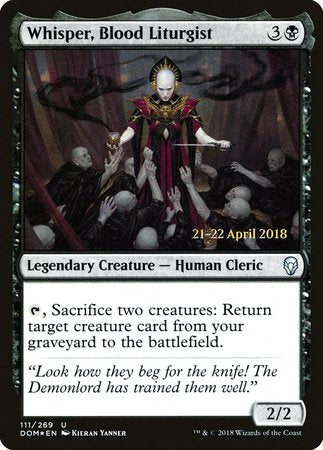 Whisper, Blood Liturgist [Dominaria Promos] | Gate City Games LLC