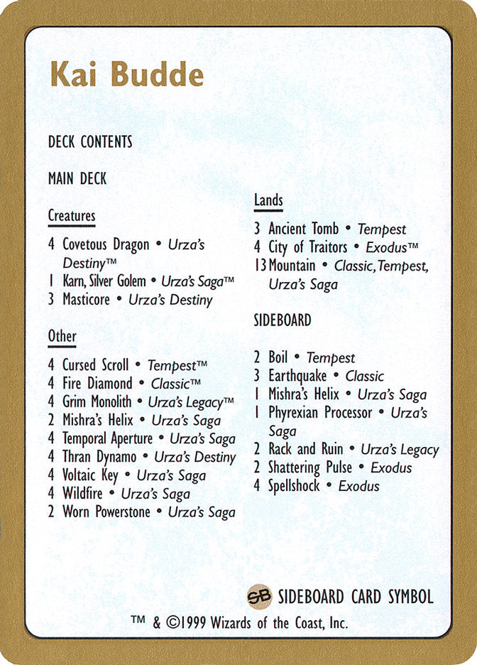 Kai Budde Decklist [World Championship Decks 1999] | Gate City Games LLC