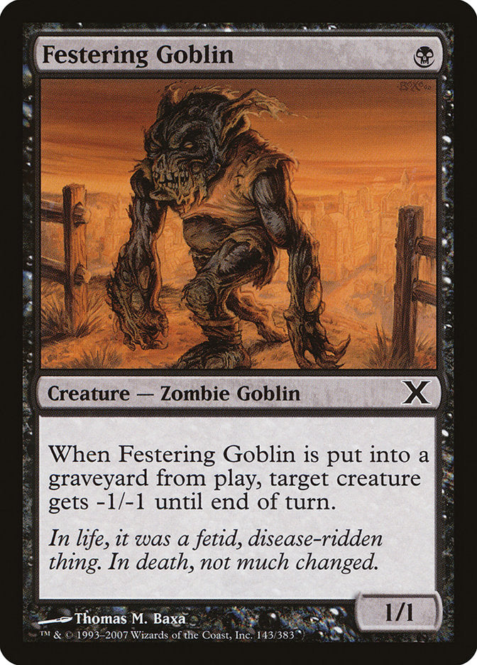 Festering Goblin [Tenth Edition] | Gate City Games LLC