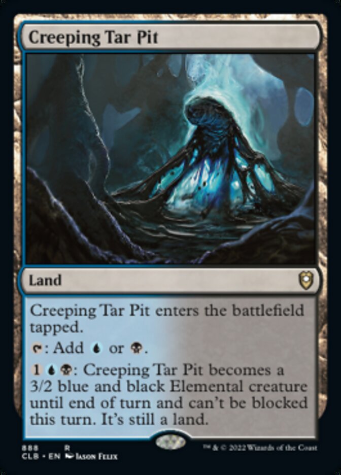 Creeping Tar Pit [Commander Legends: Battle for Baldur's Gate] | Gate City Games LLC