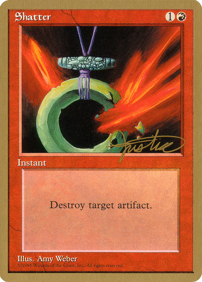 Shatter (Mark Justice) [Pro Tour Collector Set] | Gate City Games LLC
