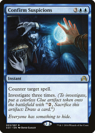 Confirm Suspicions [Shadows over Innistrad] | Gate City Games LLC