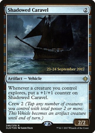 Shadowed Caravel [Ixalan Promos] | Gate City Games LLC