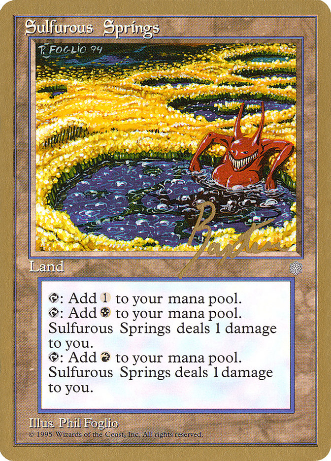 Sulfurous Springs (George Baxter) [Pro Tour Collector Set] | Gate City Games LLC