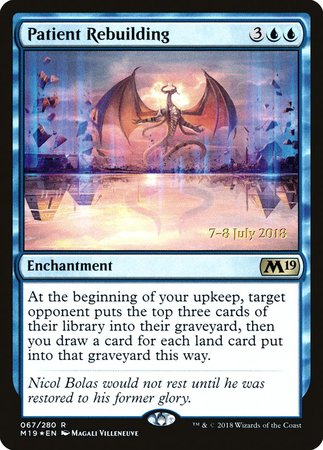 Patient Rebuilding [Core Set 2019 Promos] | Gate City Games LLC