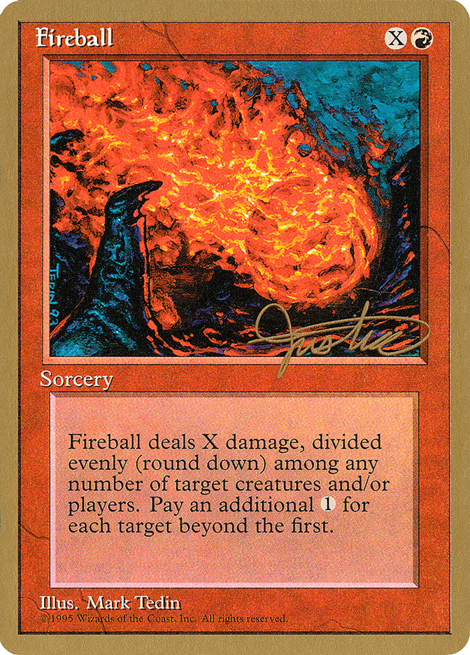 Fireball (Mark Justice) [Pro Tour Collector Set] | Gate City Games LLC