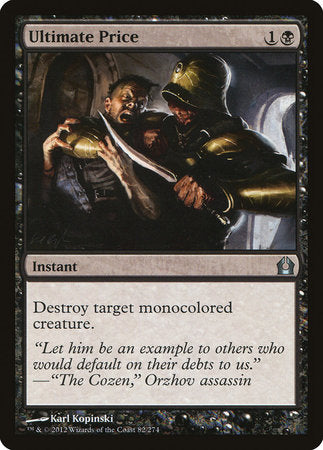 Ultimate Price [Return to Ravnica] | Gate City Games LLC