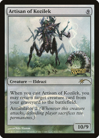 Artisan of Kozilek [Friday Night Magic 2011] | Gate City Games LLC