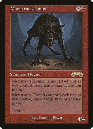 Monstrous Hound [Exodus] | Gate City Games LLC