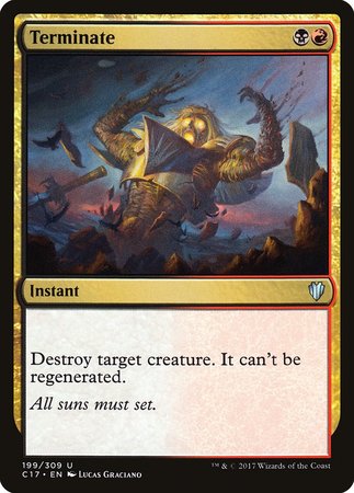 Terminate [Commander 2017] | Gate City Games LLC