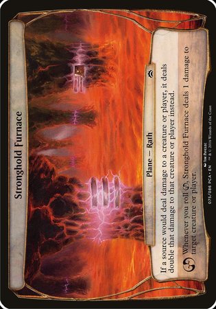 Stronghold Furnace (Planechase Anthology) [Planechase Anthology Planes] | Gate City Games LLC