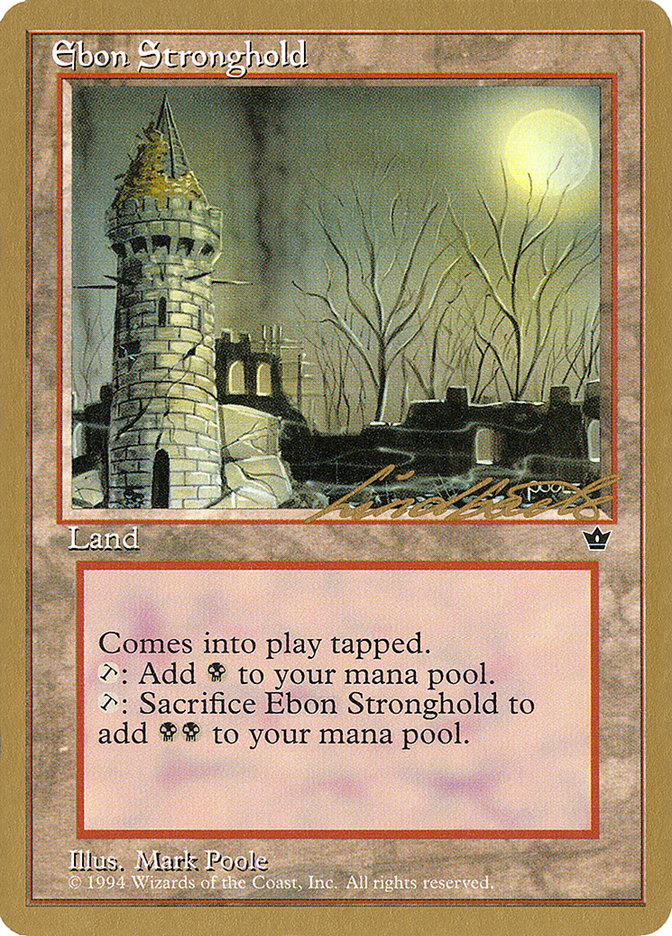 Ebon Stronghold (Leon Lindback) [Pro Tour Collector Set] | Gate City Games LLC